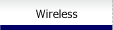 wireless